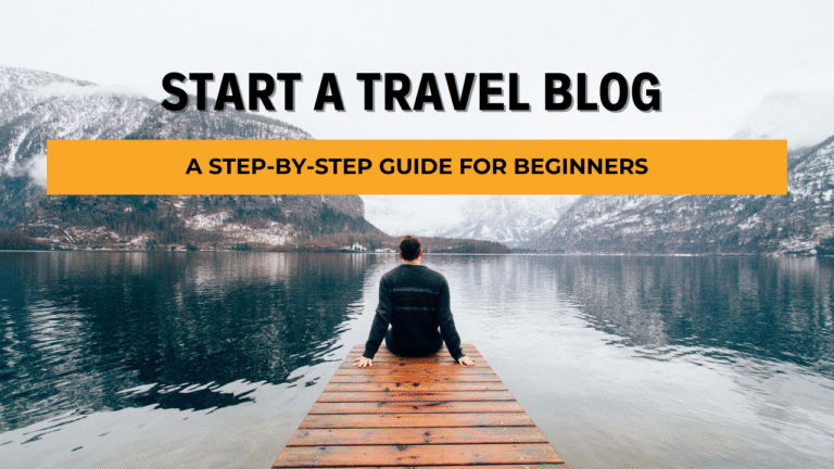 Start a Travel Blog