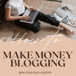 Make Money Blogging